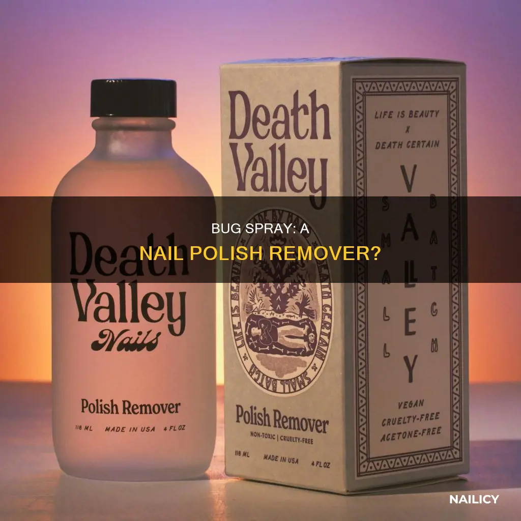 does bug spray remove nail polish
