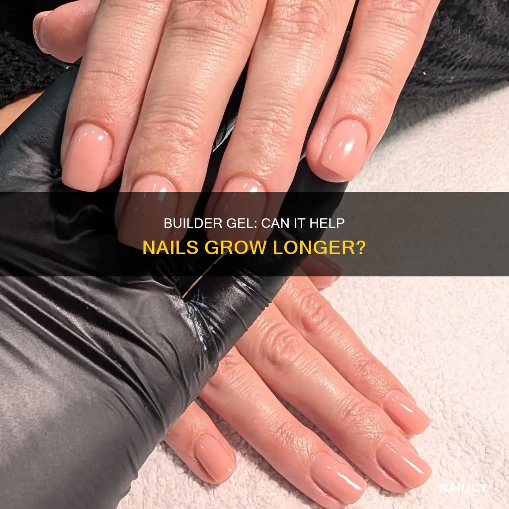 does builder gel make nails longer