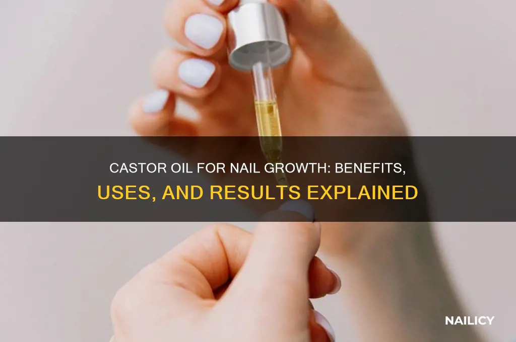 does castor for nails