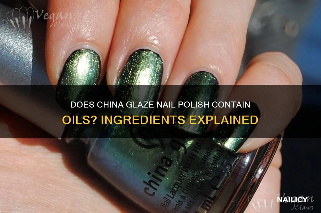 does china glaze nail polish contain oils