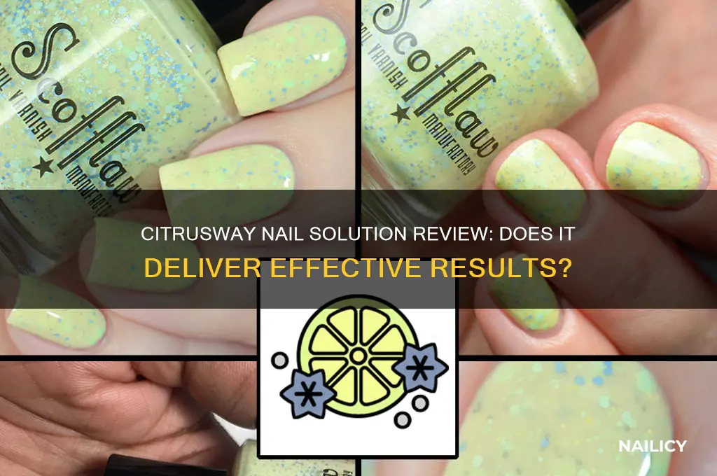 does citrusway nail solution work