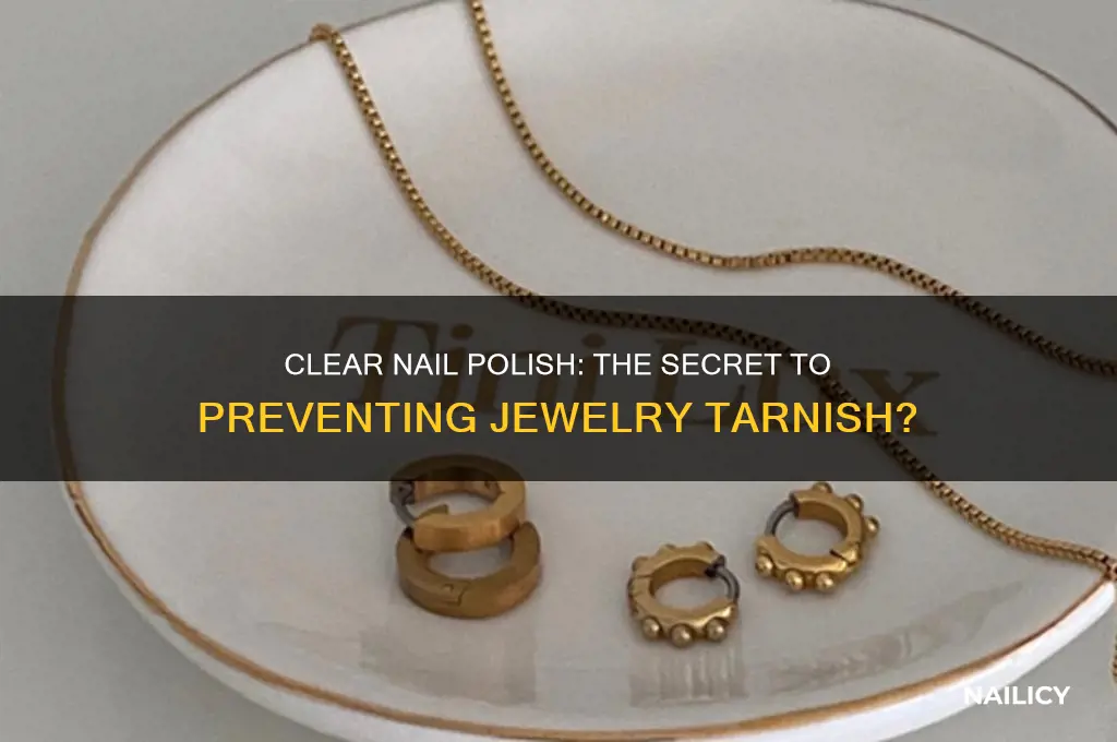 does clear nail polish stop jewley from turninggren