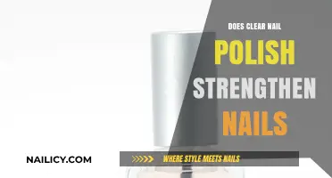 Clear Nail Polish: Myth or Miracle for Stronger Nails?