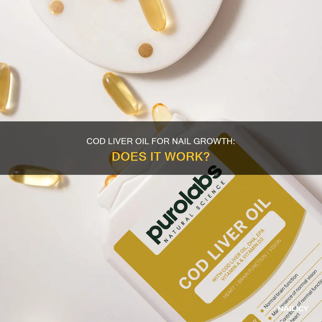 does cod liver oil help nails grow