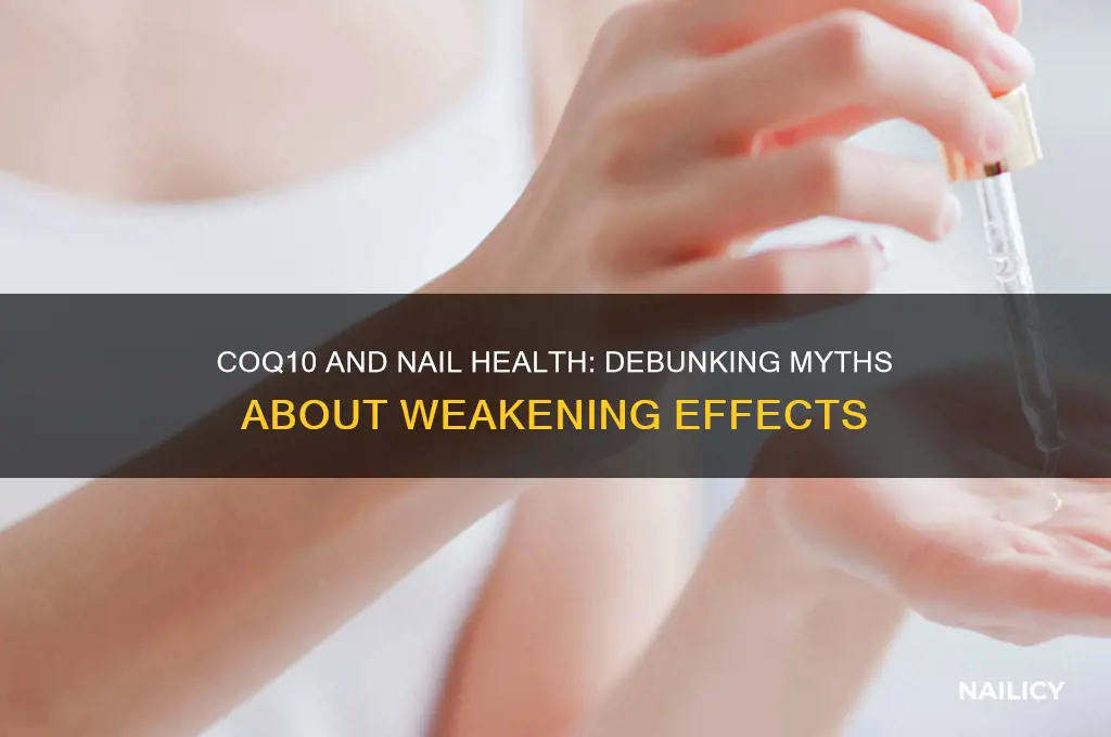 does coq10 weaken nails