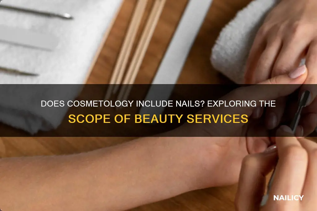 does cosmetology include nails