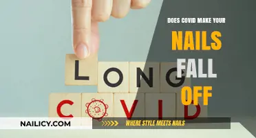 Covid Nails: Why Do They Fall Off?