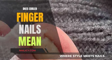 Curled Finger Nails: Unraveling the Mystery