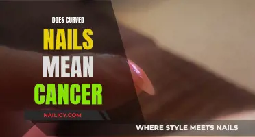 Curved Nails and Cancer: Separating Fact from Fiction