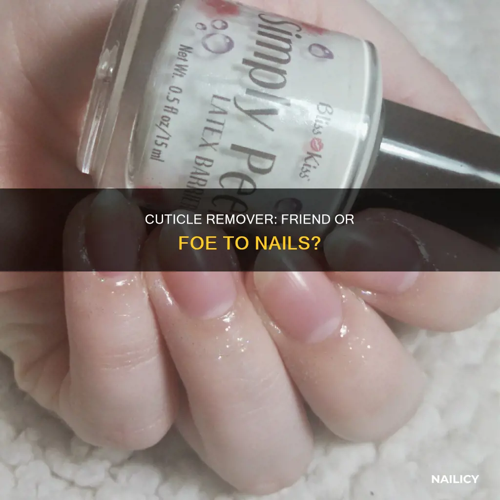 does cuticle remover damage nails