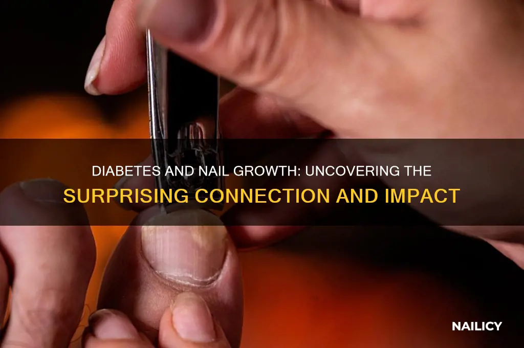 does diabetes affect nail growth