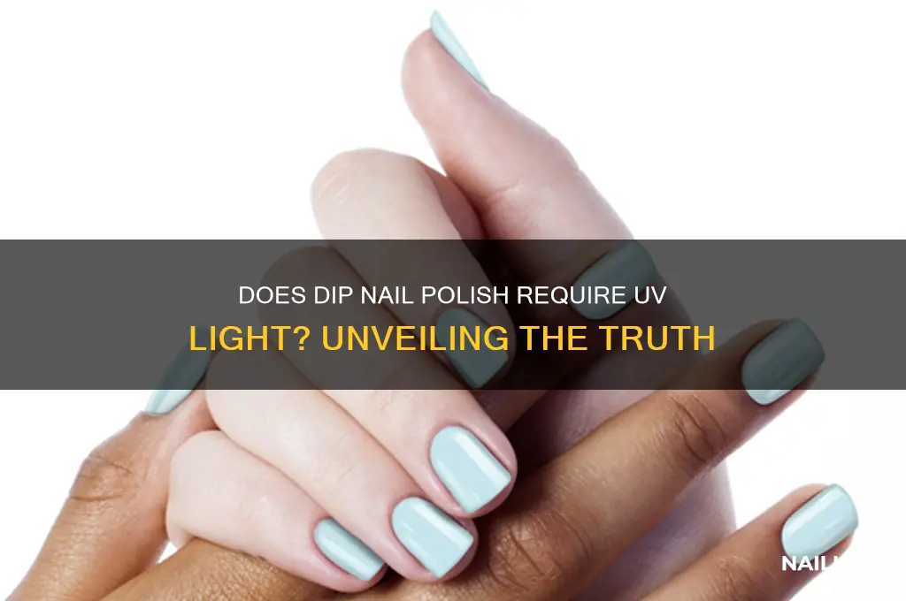 does dip nail polish use uv light