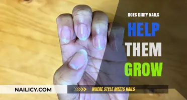 Dirty Nails: Do They Help Nails Grow?