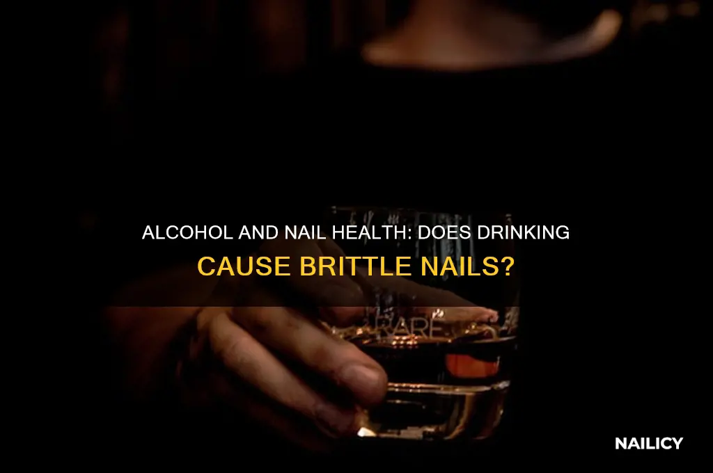 does drinking alcohol make your nails brittle