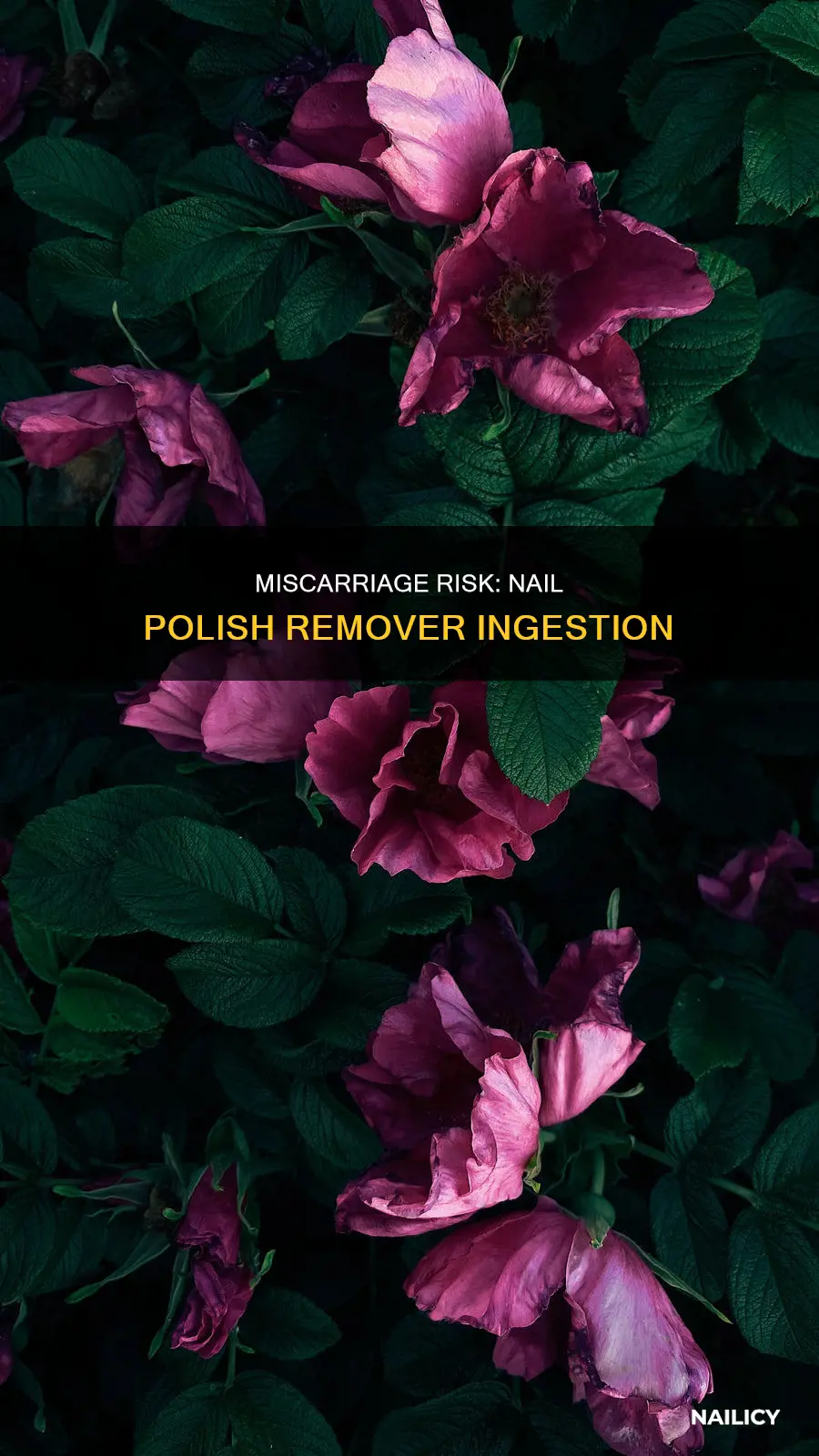 does drinking nail polish remover cause miscarriage