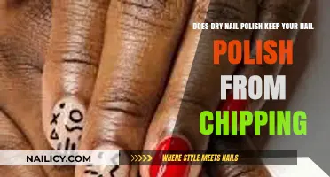 Does Dry Nail Polish Prevent Chipping? The Truth Revealed