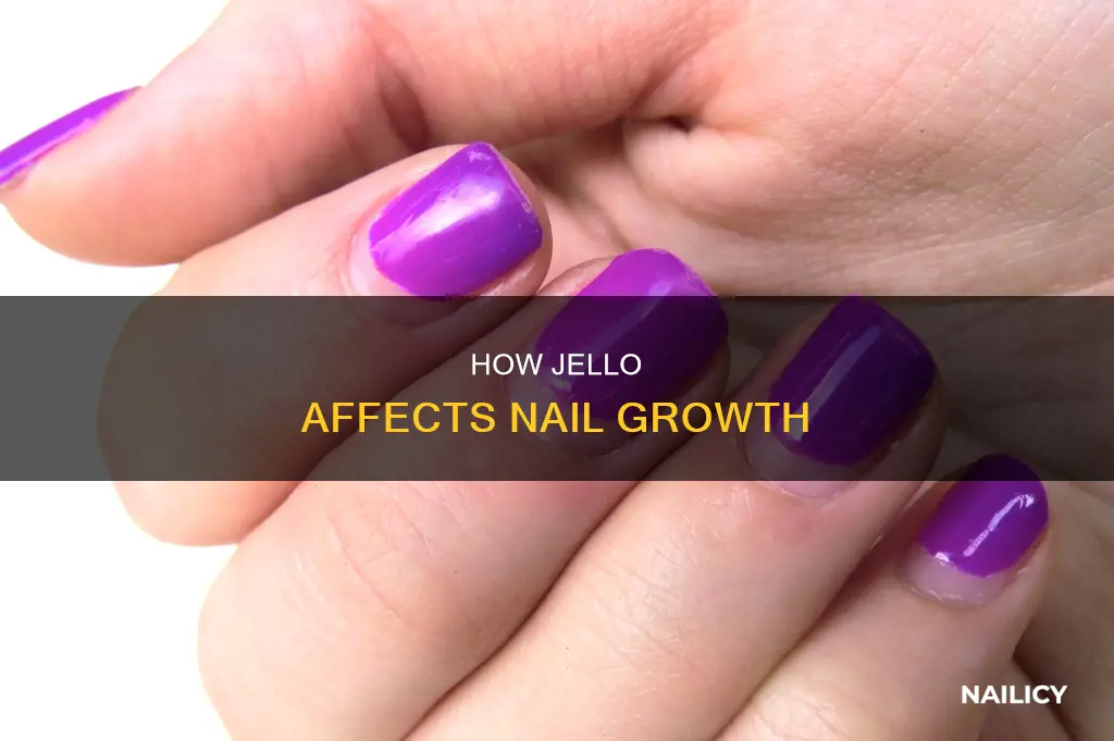 does eating jello help your nails grow