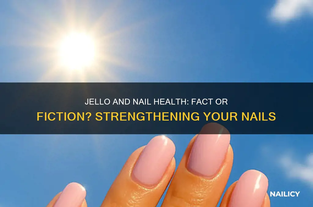 does eating jello make your nails stronger