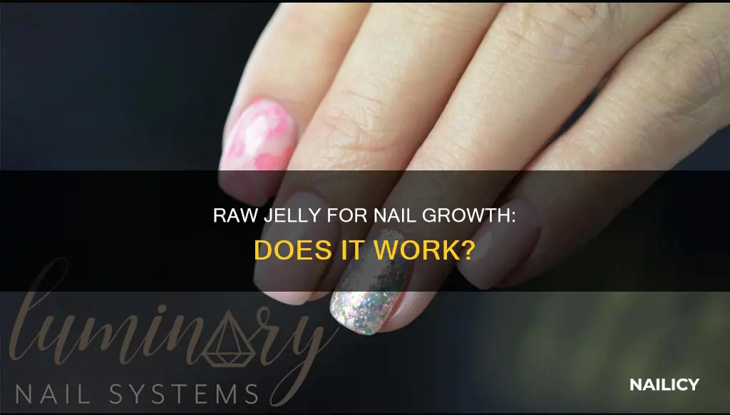 does eating raw jelly help your nails grow