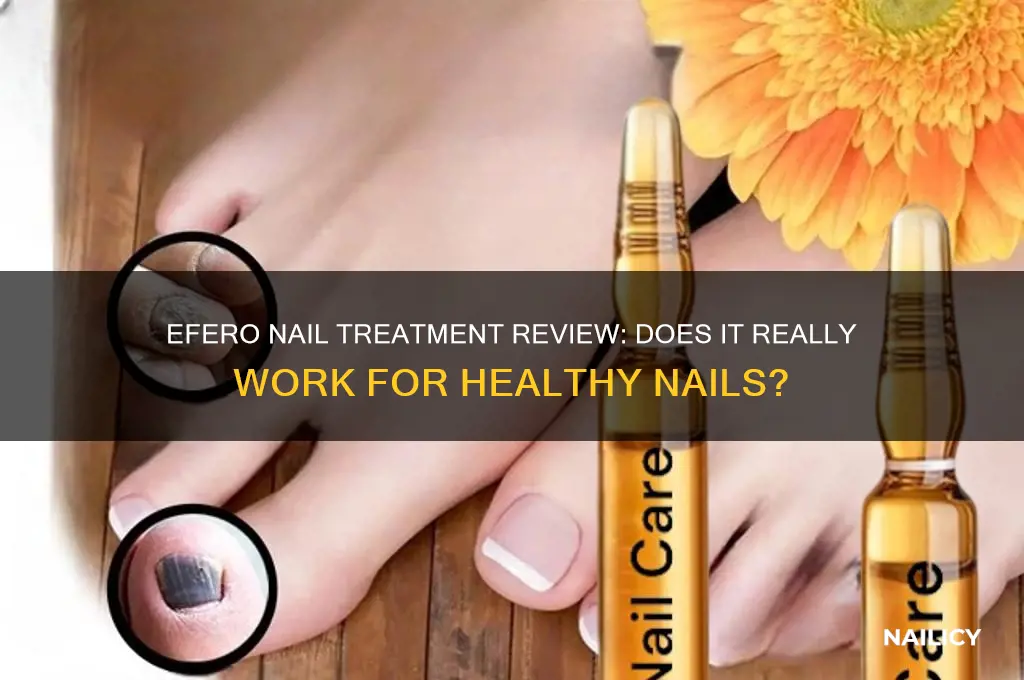 does efero nail treatment work