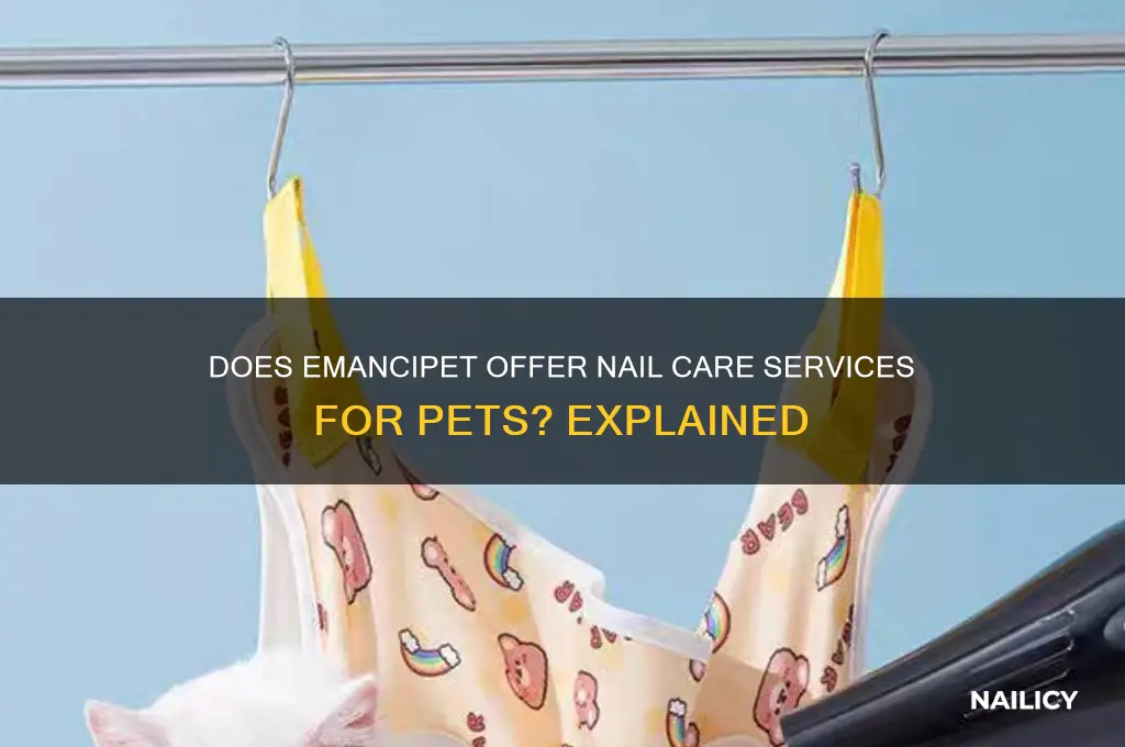 does emancipet do nails