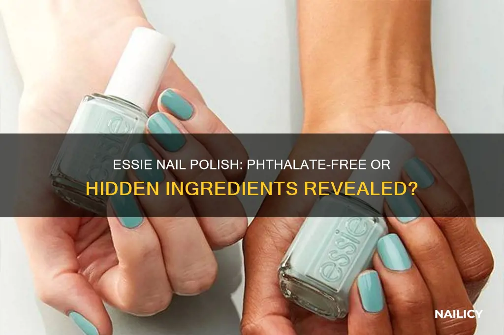 does essie nail polish have phthalates