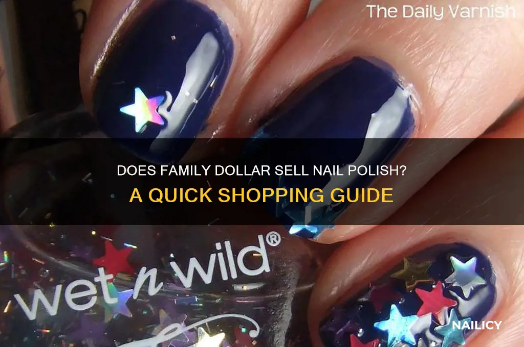 does family dollar have nail polish