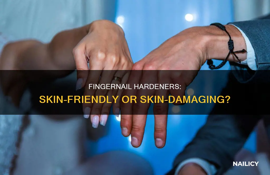 does finger nail hardner hurt your skin
