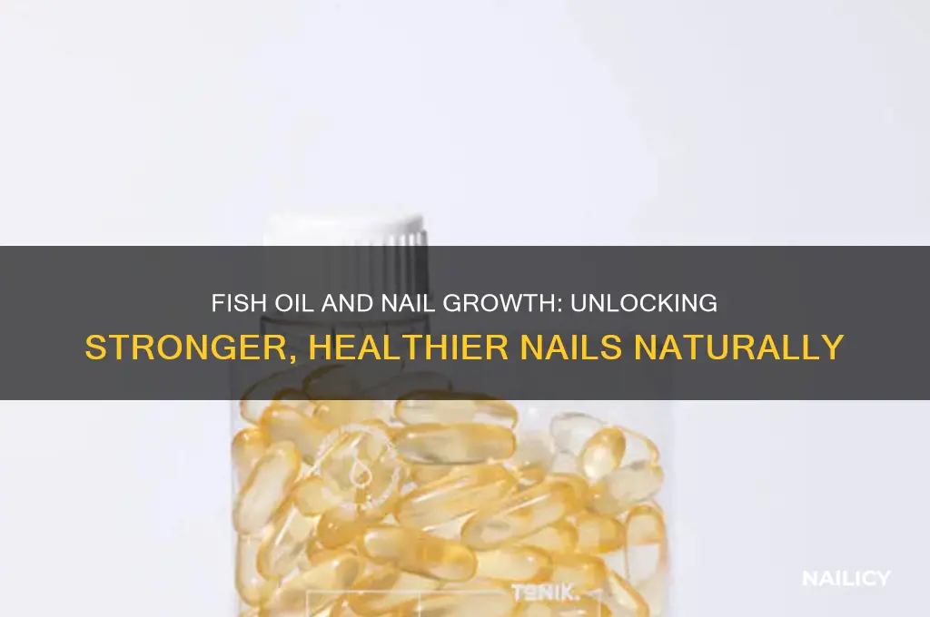 does fish oil help with nail growth