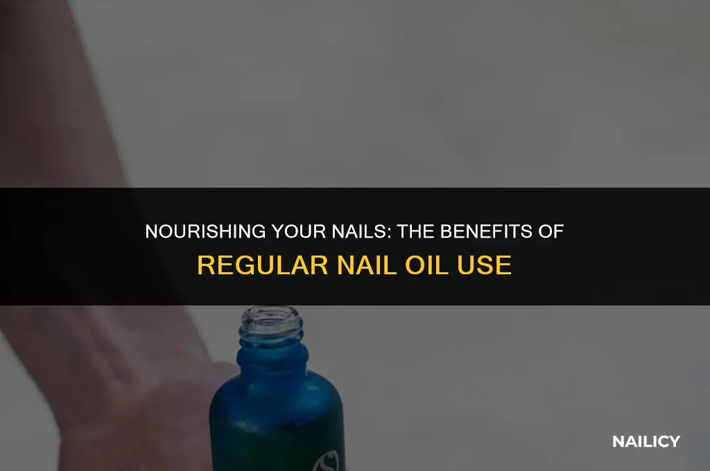 does frequent use of nail oil help strengthen nails