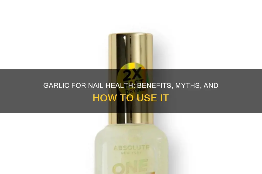 does garlic help nails