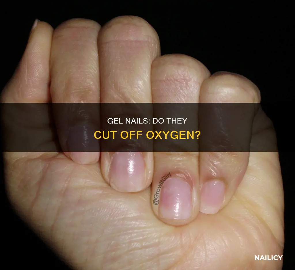 does gel cut off oxygen to nails