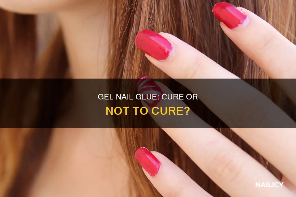 does gel nail glue need to be cured