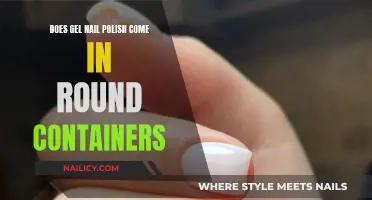 Gel Nail Polish: Round Containers, Fact or Fiction?