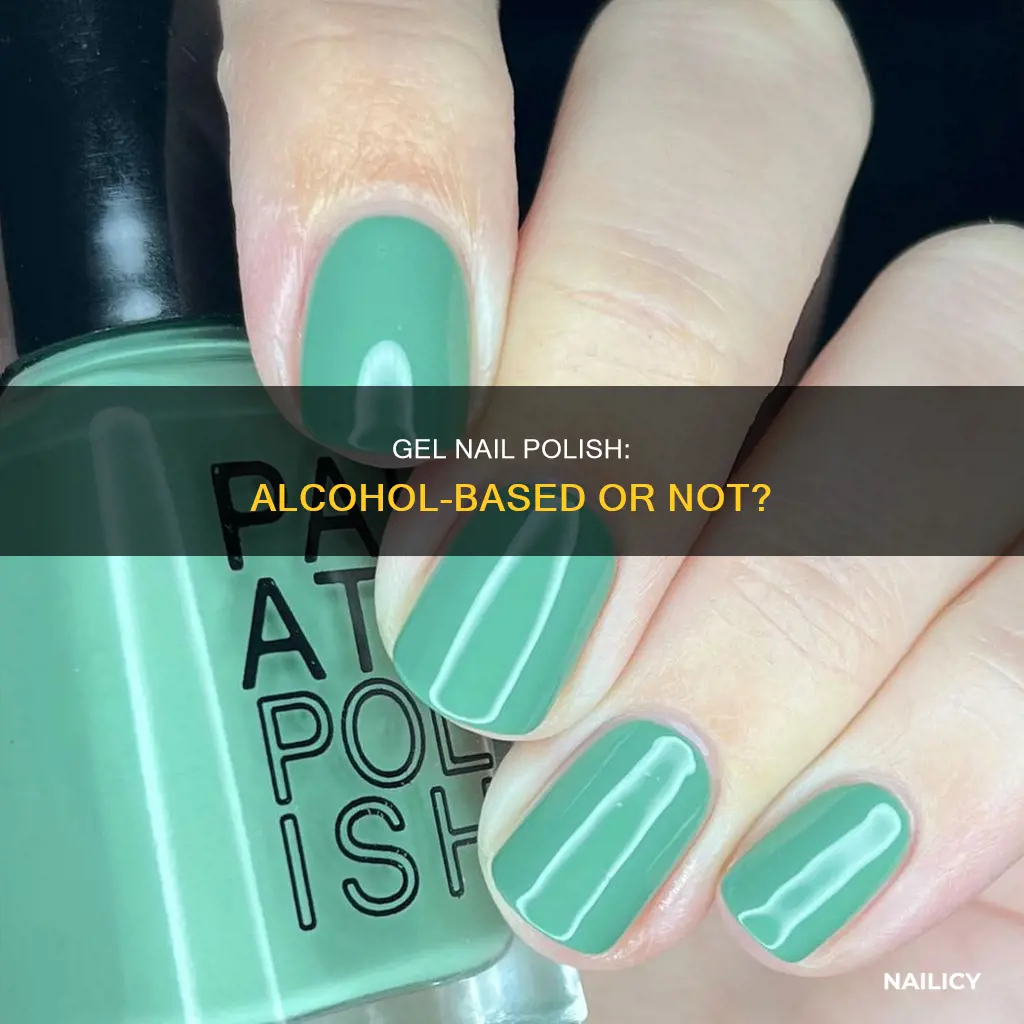 does gel nail polish have alcohol in it