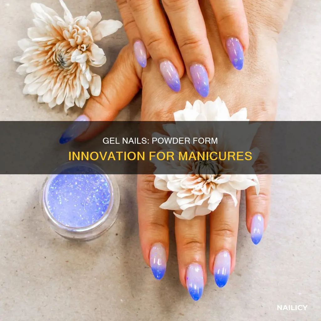 does gel nails come in powder form