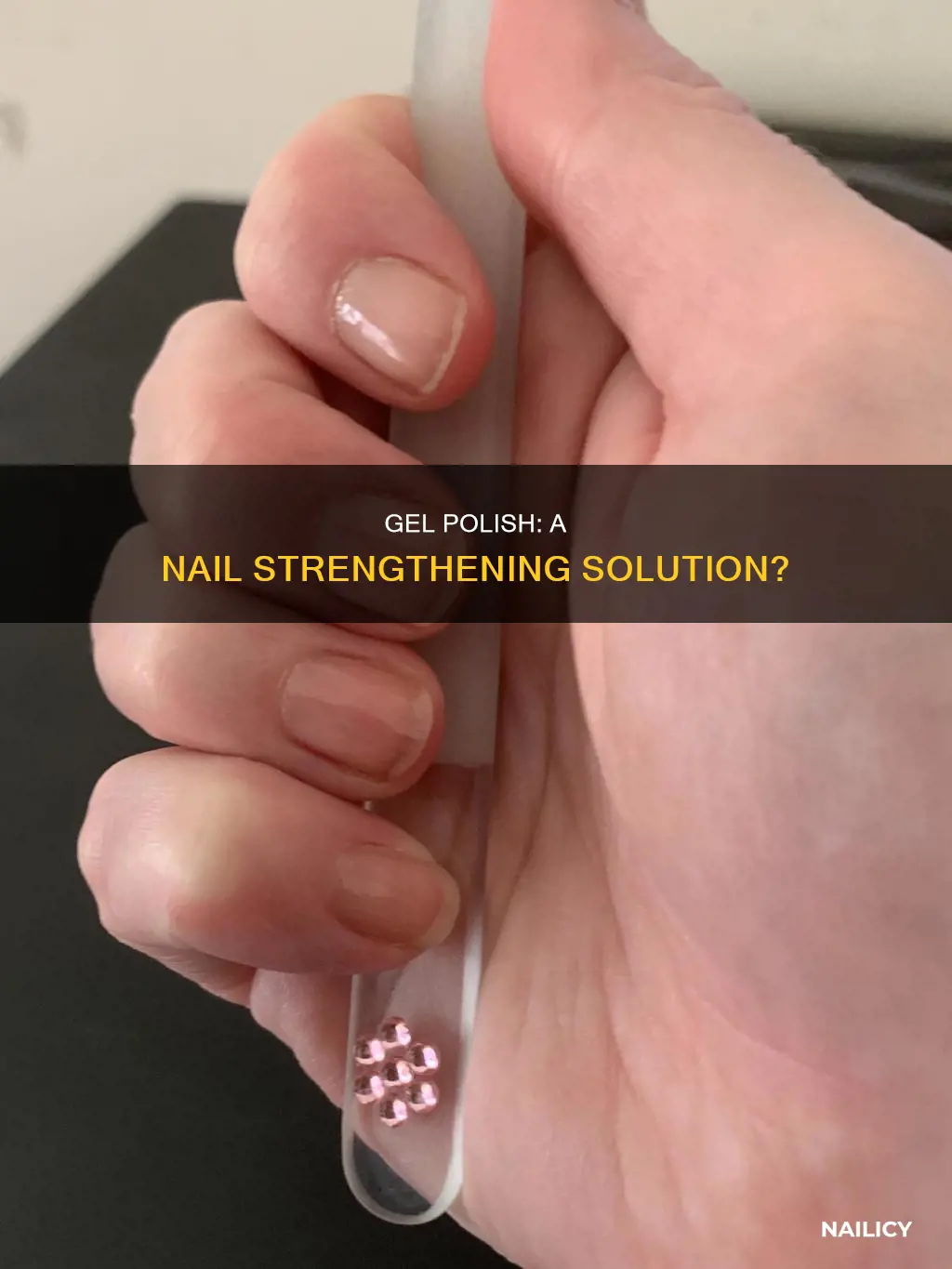 does gel polish help strengthen nails