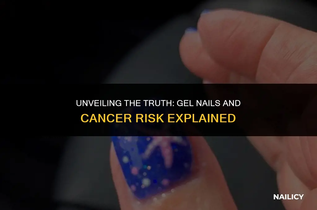 does getting gel nails cause cancer
