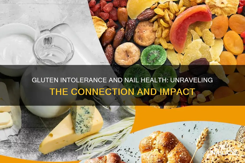does gluten intolerance make nails worse