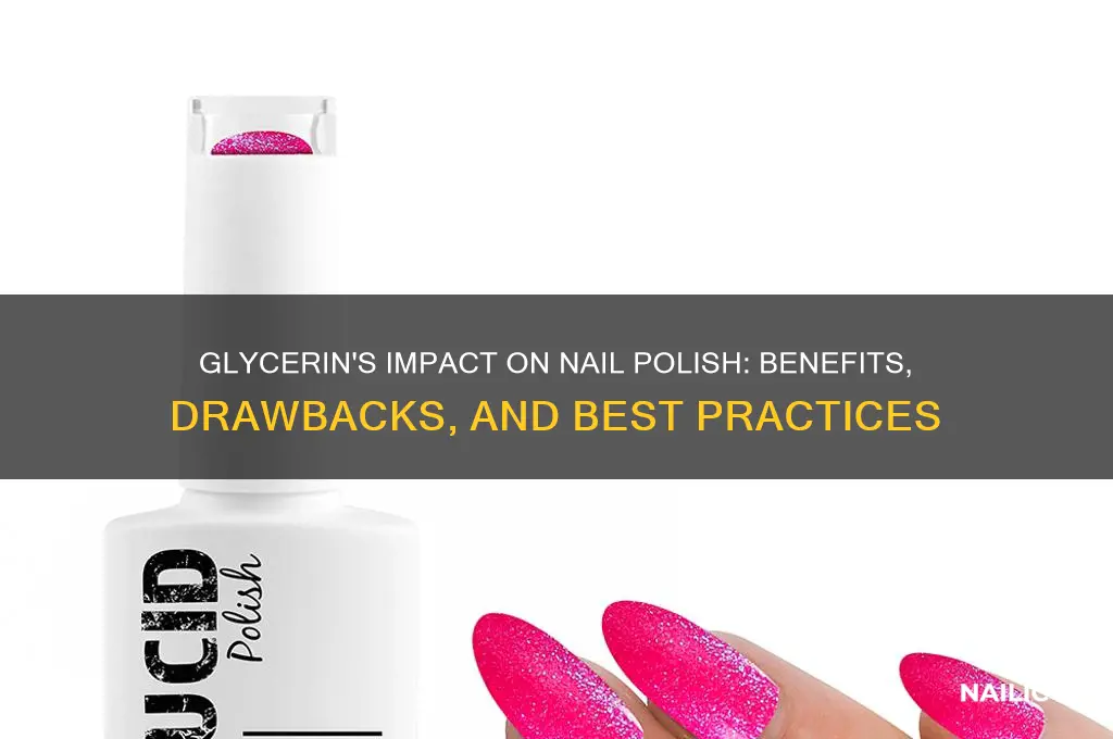 does glycerin effect nail polish
