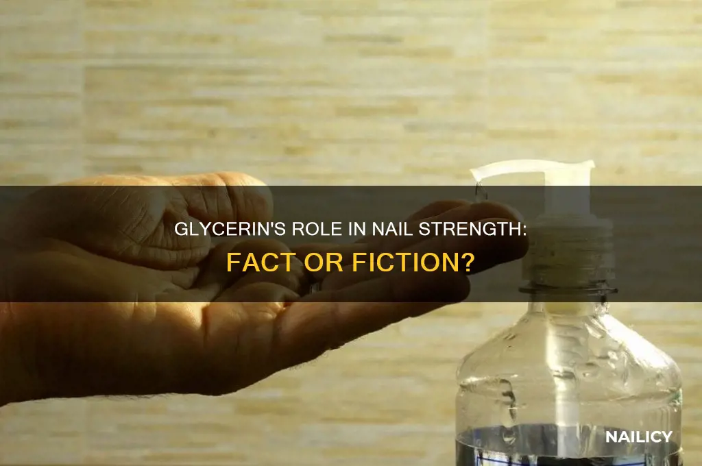 does glycerin make nails stronger