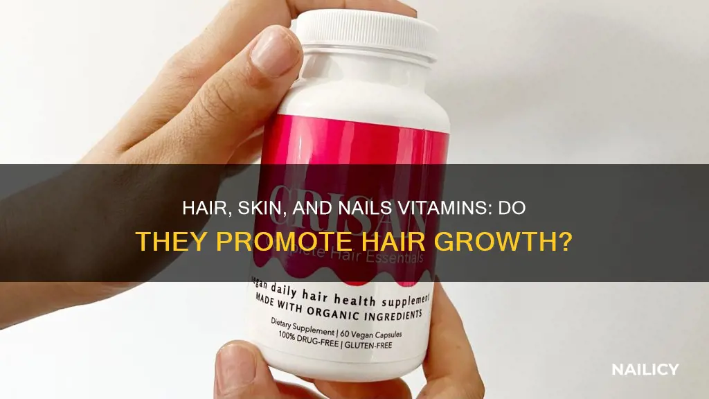 does hair skin and nails grow hair
