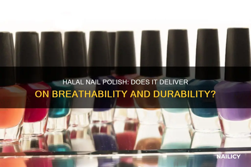 does halal nail polish actually work