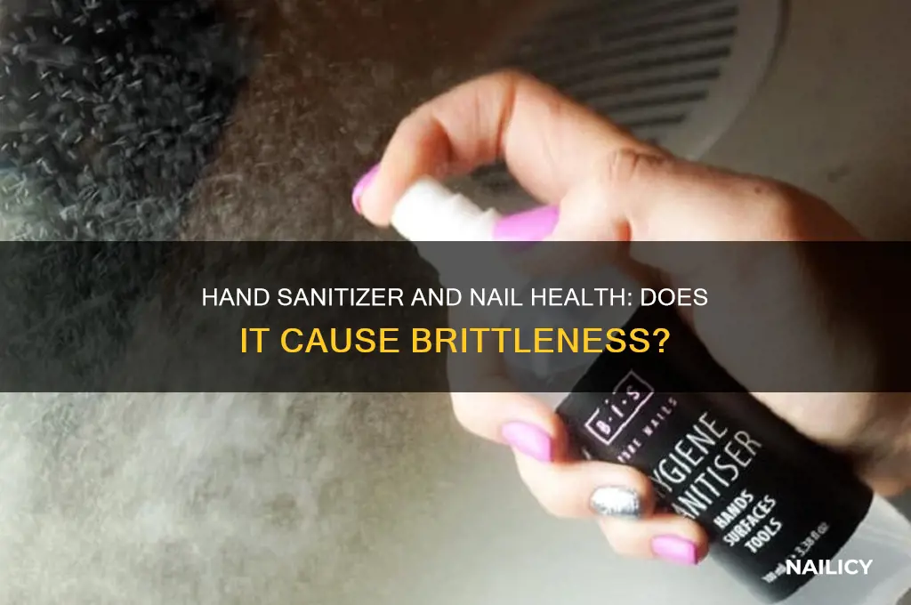 does hand sanitizer make your nails brittle