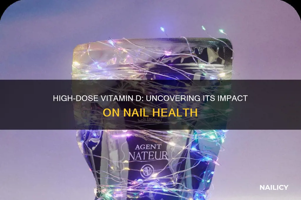does high dose of vit d affect nail