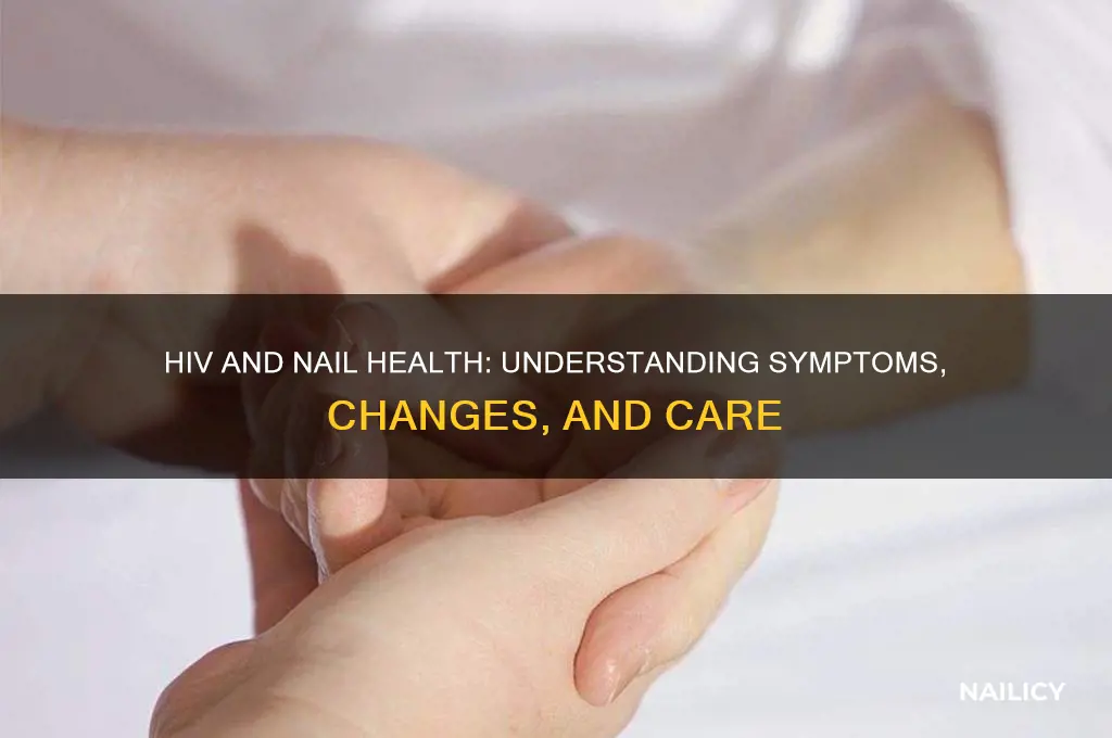 does hiv affect nails