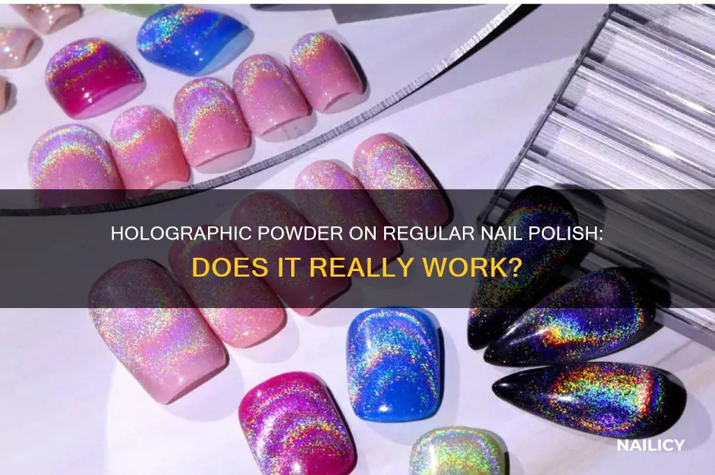 does holographic powder work on regular nail polish