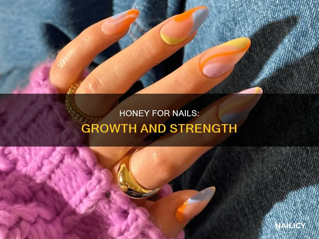 does honey help nails grow