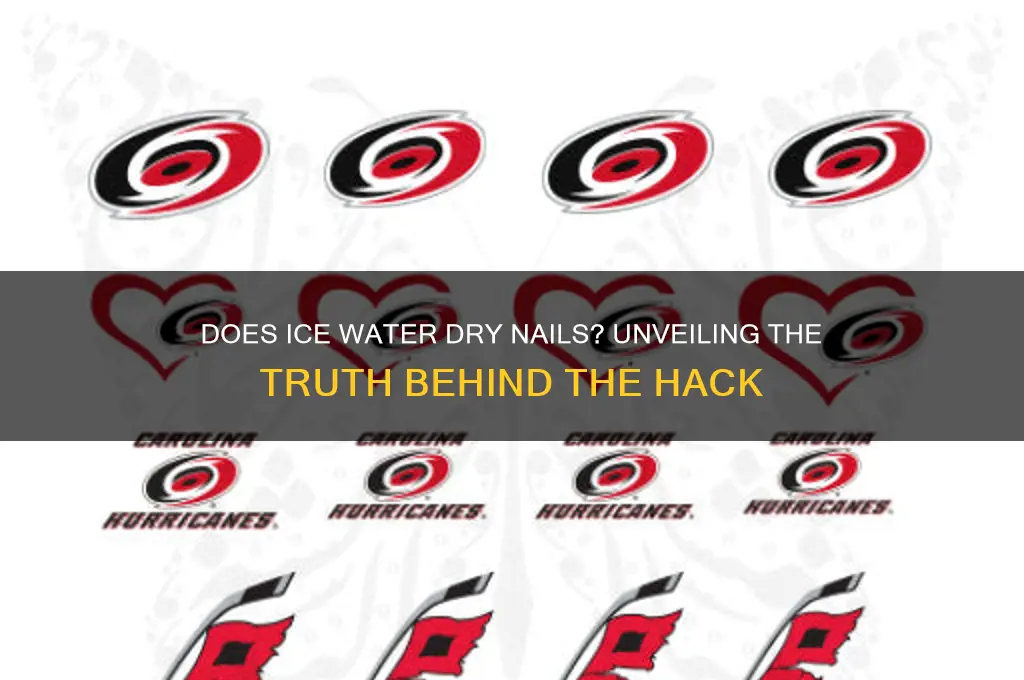 does ice water dry nails