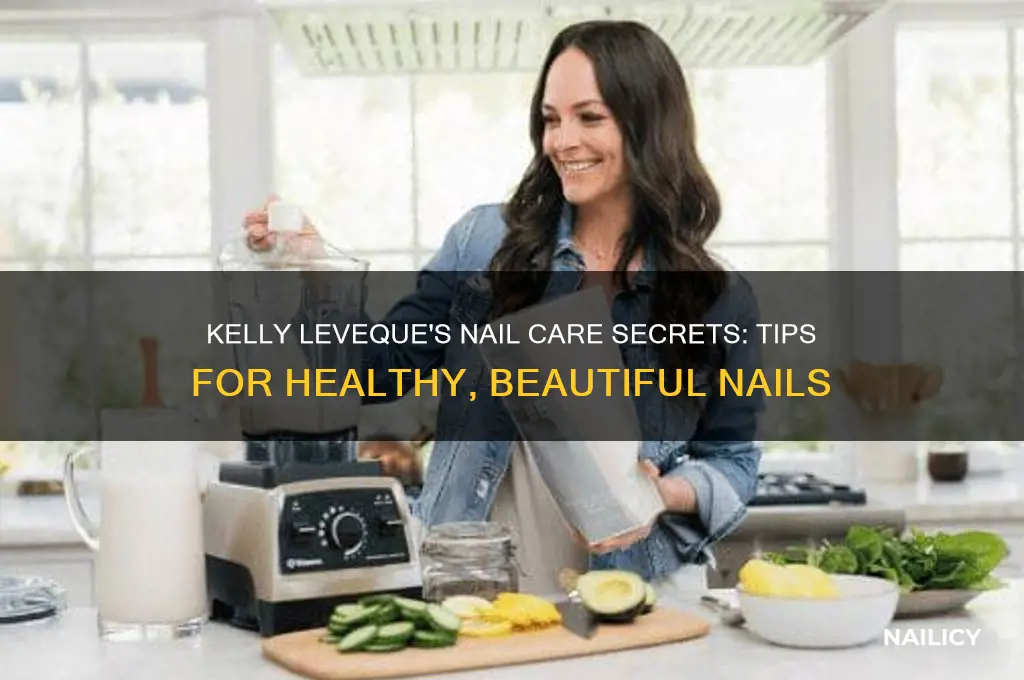 does kelly leveque nails